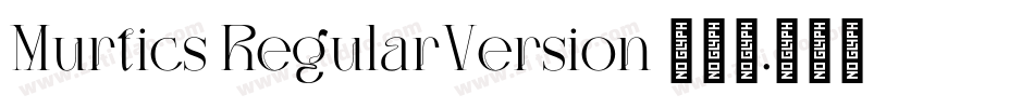 Murtics RegularVersion 001.000字体转换